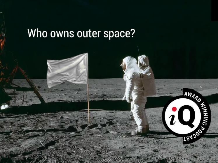 LSE iQ podcast: Who owns outer space?