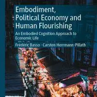 Embodiment, political economy and human flourishing book cover
