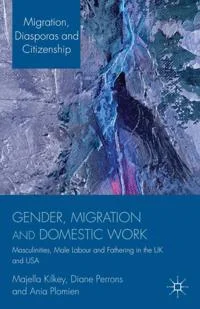 Gender, Migration and Domestic Work book cover