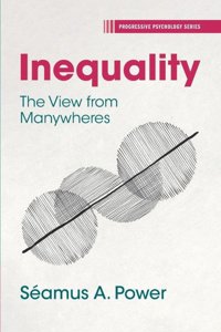 Inequality: the view from manywheres book cover
