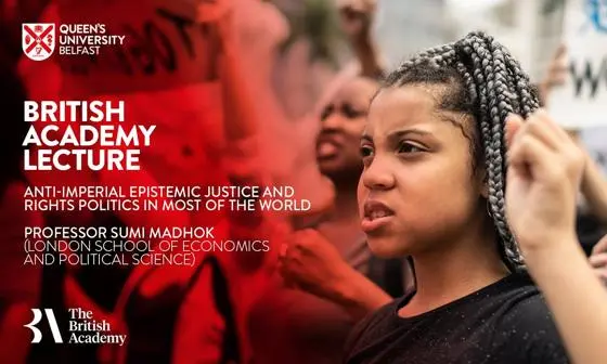 Poster for Sumi Madhosk British Academy Lecture at Queen's University Belfast