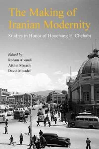 The-Making-of-Iranian-Modernity