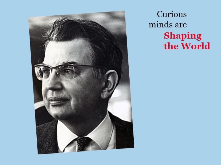 Blue graphic featuring a black and white image of Ronald Coase with the text "Curious minds are shaping the world"