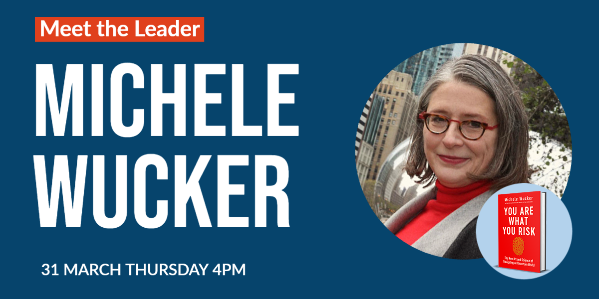 Meet the Leader Michele Wucker