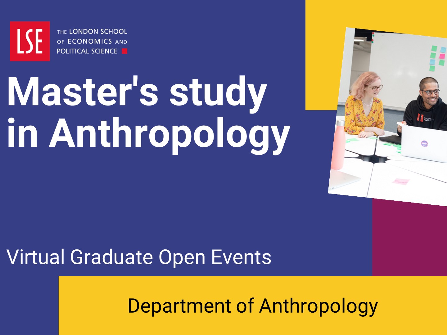 Master's study in Anthropology at LSE